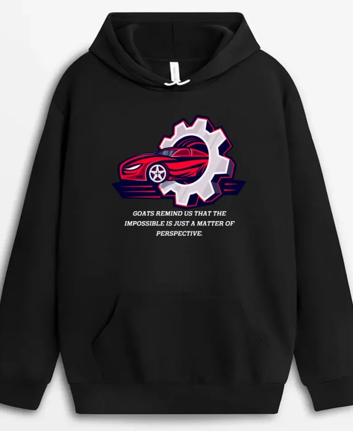 Goats Remind Us That The Impossible Is Just A Matter Of Perspective Goats Remind Us That The Impossible Is Just A Matter Of Perspective Sofmeeg Hoodie - Black