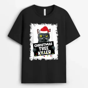 Christmas Tree Killer Naughty Black Cat Christmas, Funny Cat Lover Gift T-Shirt