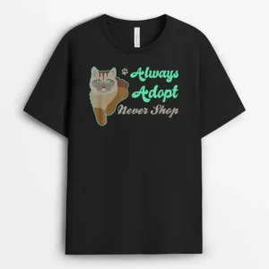 Cute Cat Art For Kitty Moms With Style O Support Adoption, Funny Cat Lover Gift T-Shirt