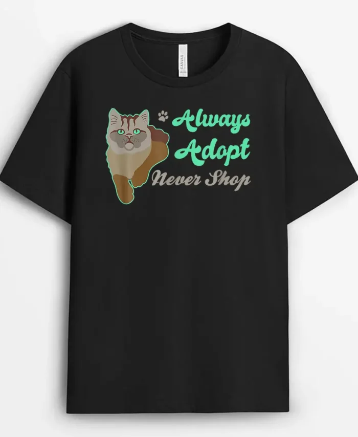 Cute Cat Art For Kitty Moms With Style O Support Adoption, Funny Cat Lover Gift T-Shirt