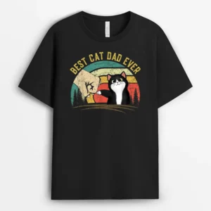 Fathers Day 2022 Cat Dad Gifts For Men Best Cat Dad Ever, Funny Cat Lover Gift T-Shirt