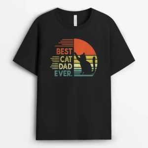 Funny Cat Dad Cat Daddy Gifts Vintage Best Cat Dad Ever, Funny Cat Lover Gift T-Shirt