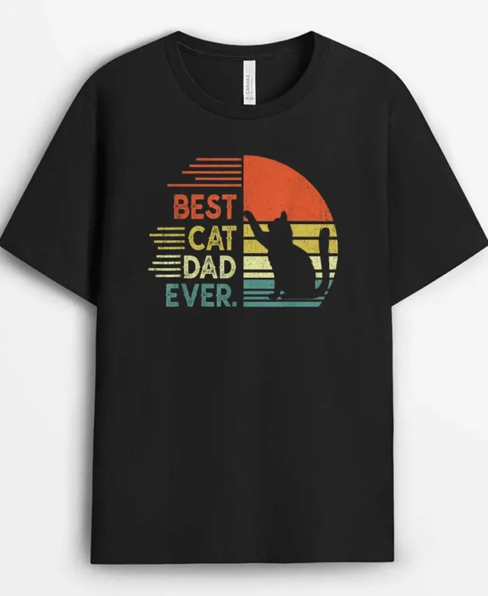 Funny Cat Dad Cat Daddy Gifts Vintage Best Cat Dad Ever, Funny Cat Lover Gift T-Shirt