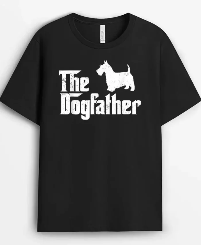 Scottish Terrier Dog The Dogfather Dog Lover, Funny Dog Lover Gift T-Shirt