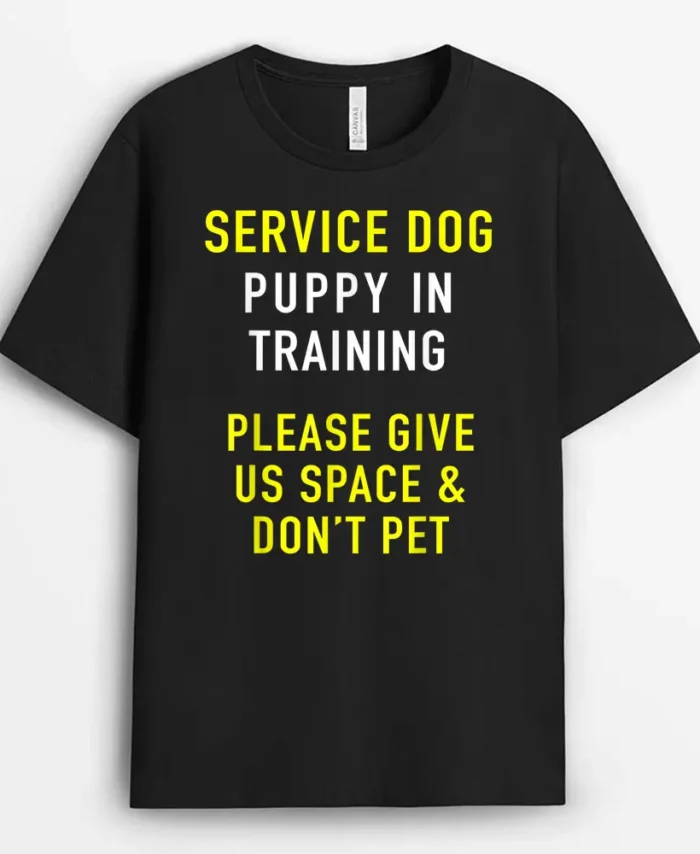 Service Dog Puppy In Training Dog Trainer For Dog Owner, Funny Dog Lover Gift T-Shirt