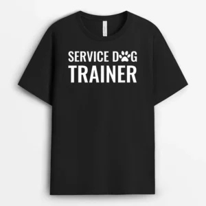 Service Dog Trainer, Funny Dog Lover Gift T-Shirt